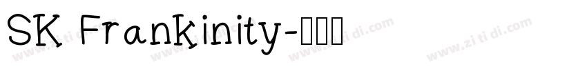 SK Frankinity字体转换
